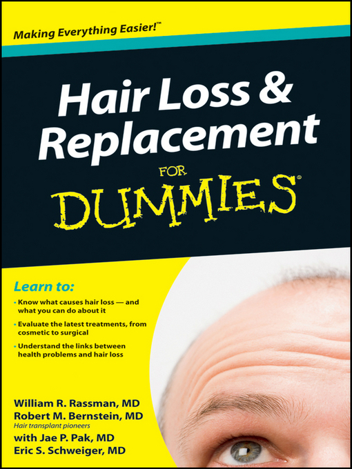 Title details for Hair Loss and Replacement For Dummies® by William R. Rassman - Available